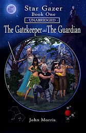Image: Star Gazer Book 1, The Gatekeeper and The Guardian - Click for full cover